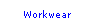 Text Box: Workwear
