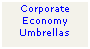Text Box: Corporate
Economy
Umbrellas
