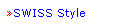 Text Box: SWISS Style

